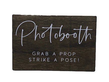 Photo Booth Wooden Sign