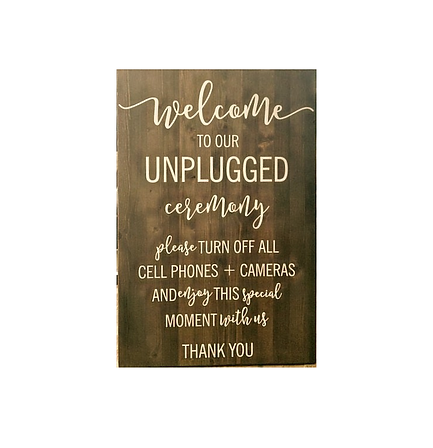 Unplugged Ceremony Sign, 20" x 30"